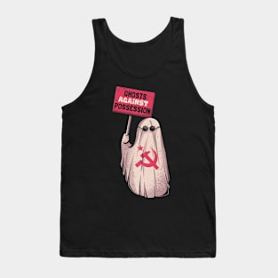 Ghosts Against Possession - Funny Communist Ghost Gift Tank Top